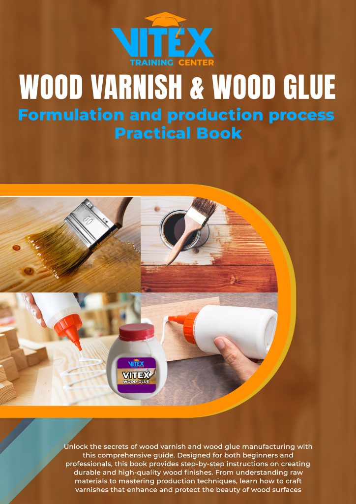 WOOD VARNISH AND WOOD GLUE